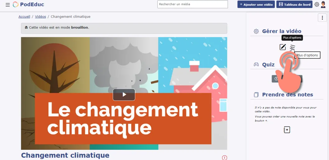 menu Plus d’options dans le panneau Gérer la vidéo