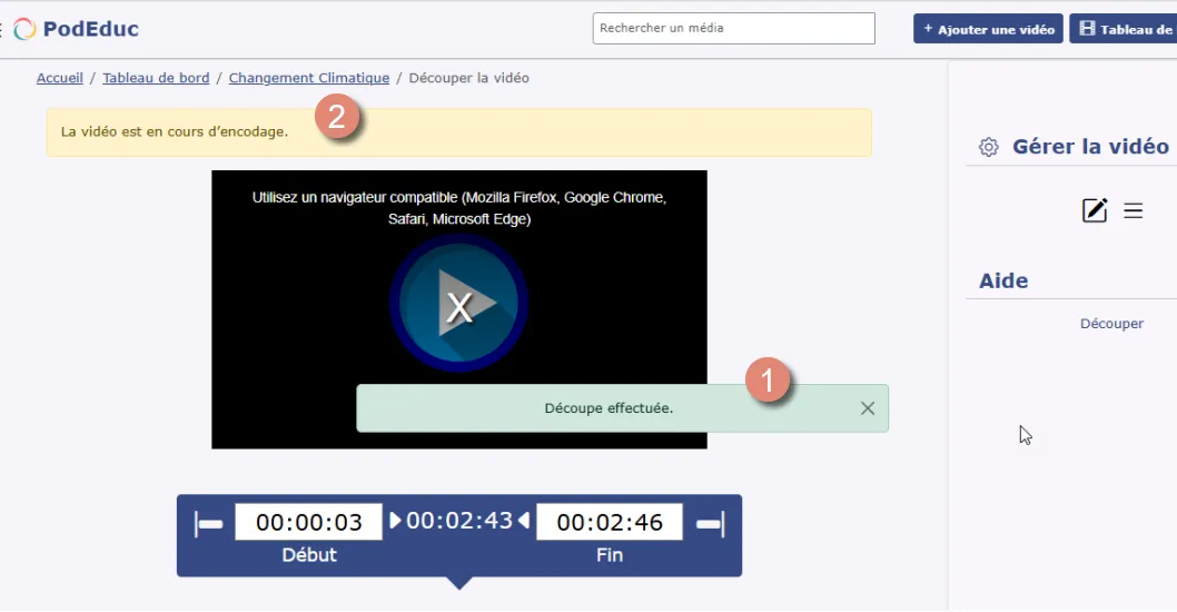 notification de vidéo en cours d’encodage après la découpe