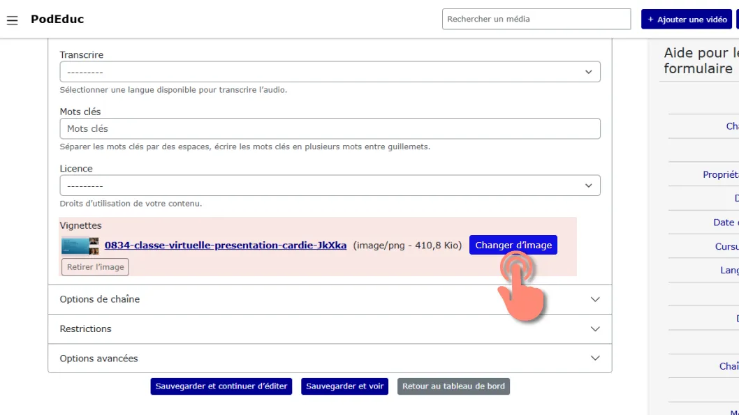 Dans la section vignette sélectionner l’option changer d’image.
