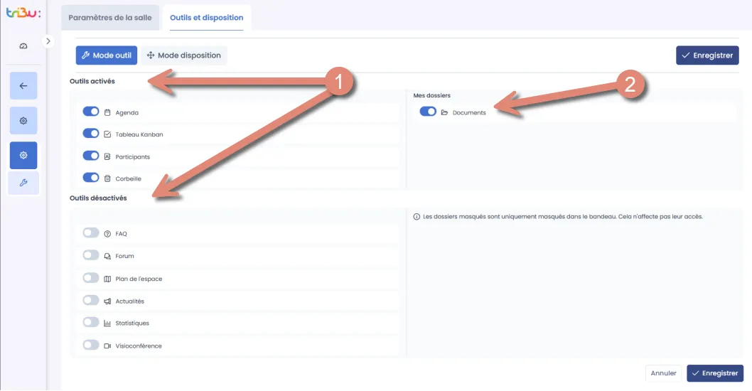 mode outils : activation et désactivation des outils et dossiers.