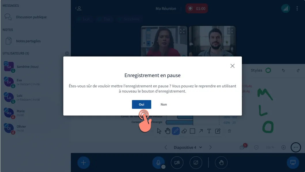 confirmer mettre en pause l&rsquo;enregistrement.