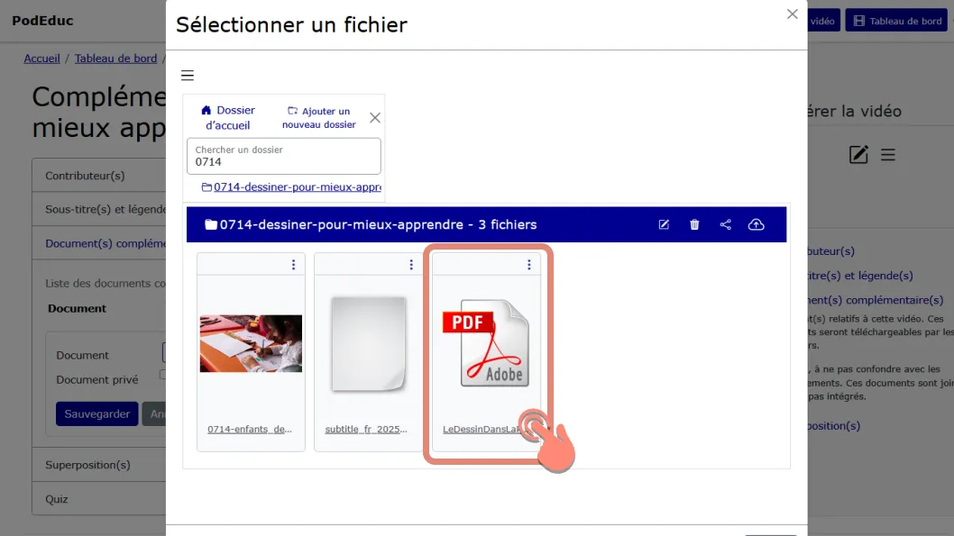 le fichier a été ajouté au dossier de la vidéo.