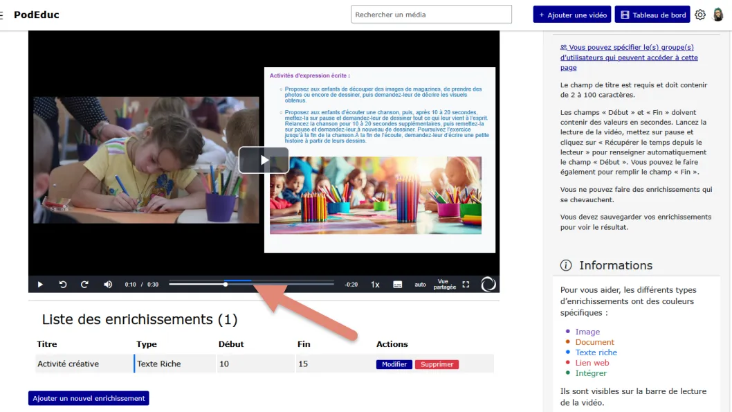 enrichissement visible dans la vidéo avec repère dans la barre de lecture.