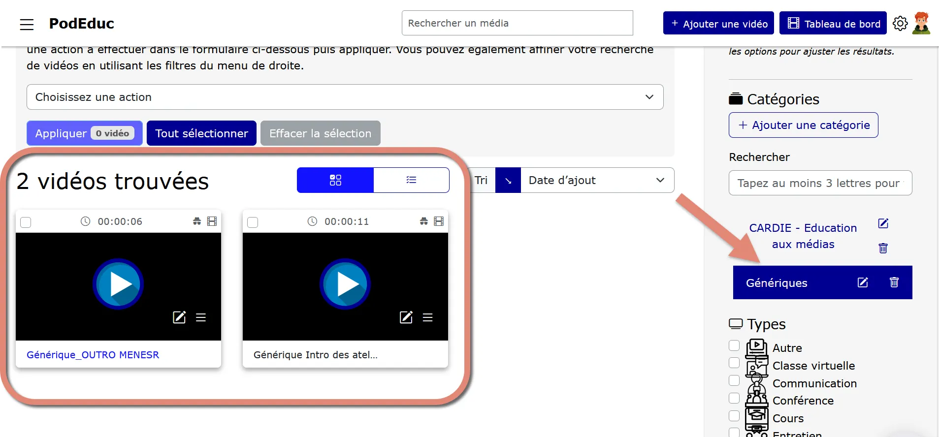 vidéos génériques classées dans une catégorie du tableau de bord.