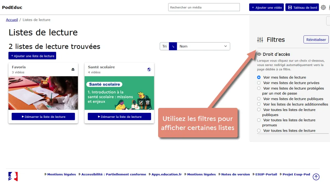 Filtres selon droit d’accès.