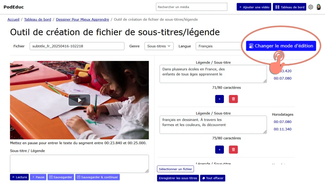 cliquer sur bouton changer le mode d’édition .