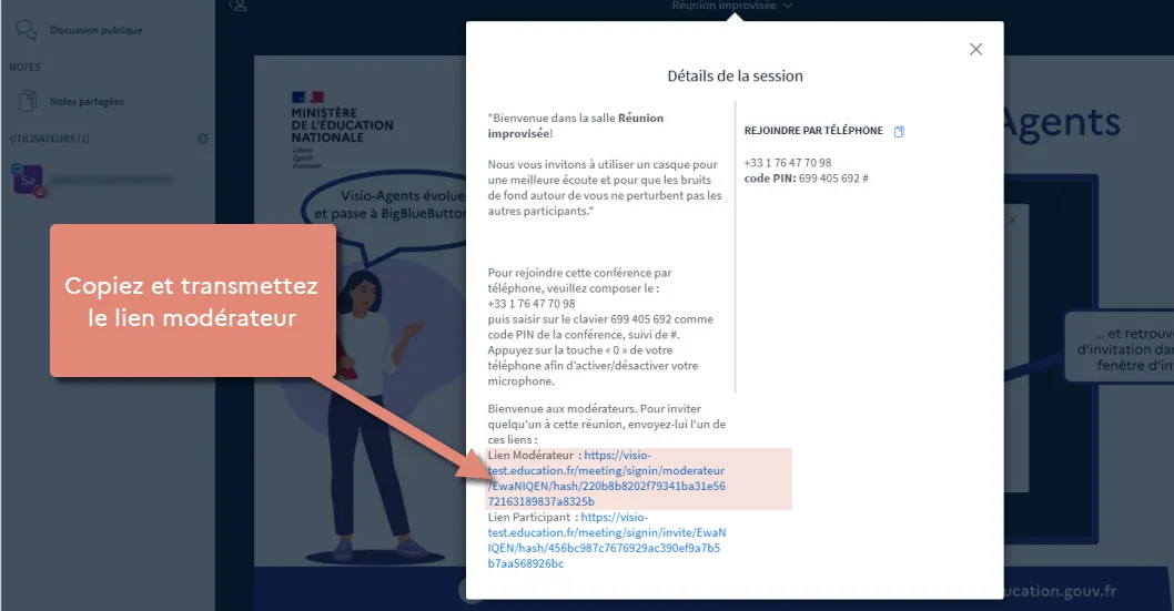 copiez et transmettez le lien modérateur.